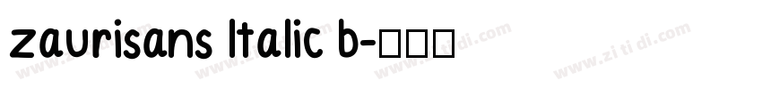 zaurisans ltalic b字体转换
